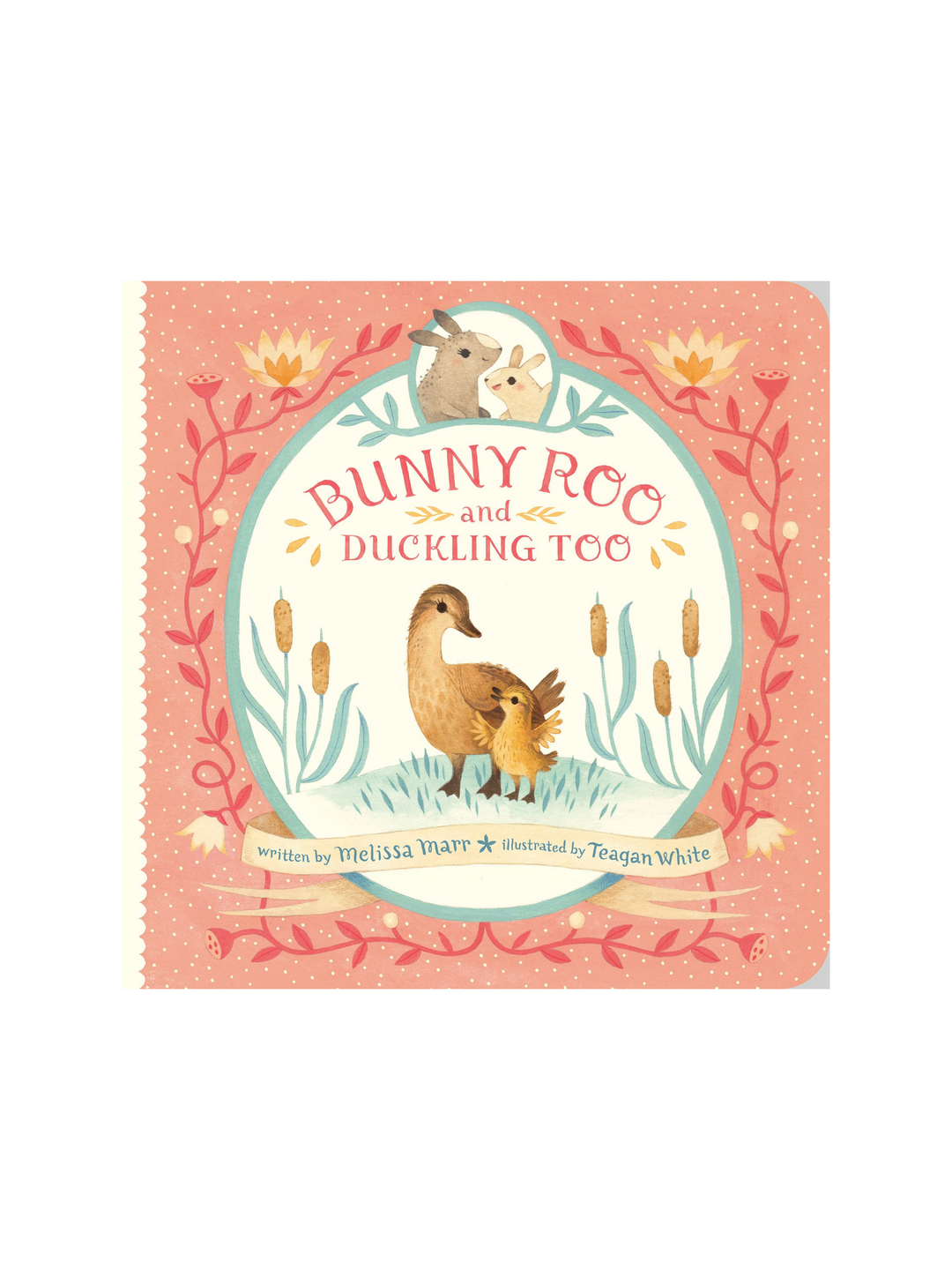 Bunny Roo and Duckling Too, Board Book