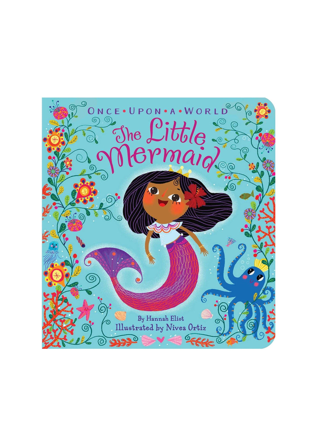 The Little Mermaid (Once Upon a World) Board Book