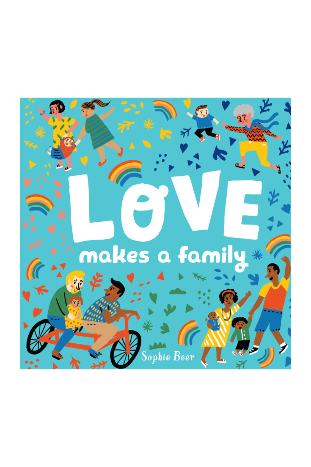 Love Makes a Family Board Book