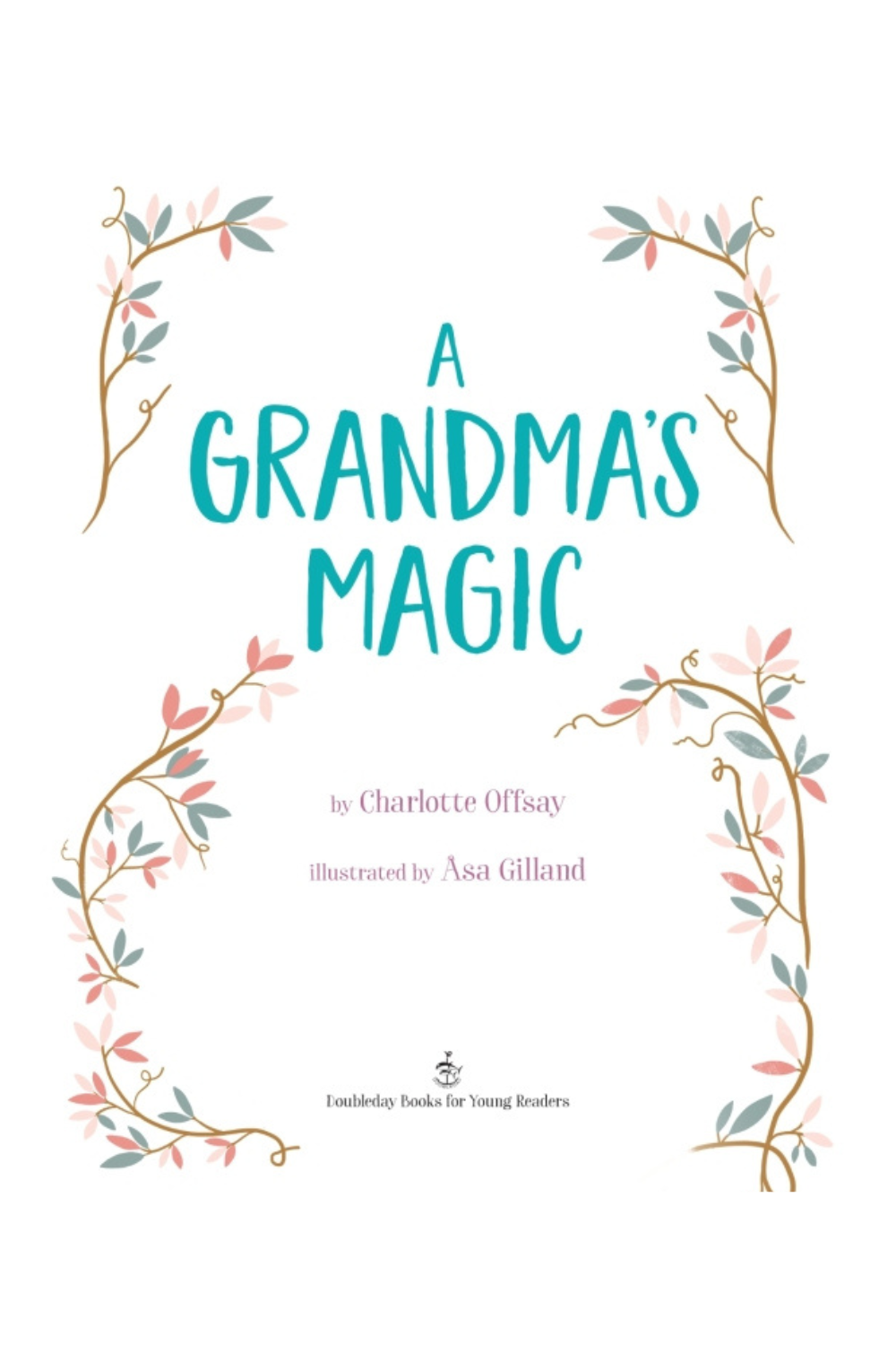 A Grandma's Magic Hardcover Book